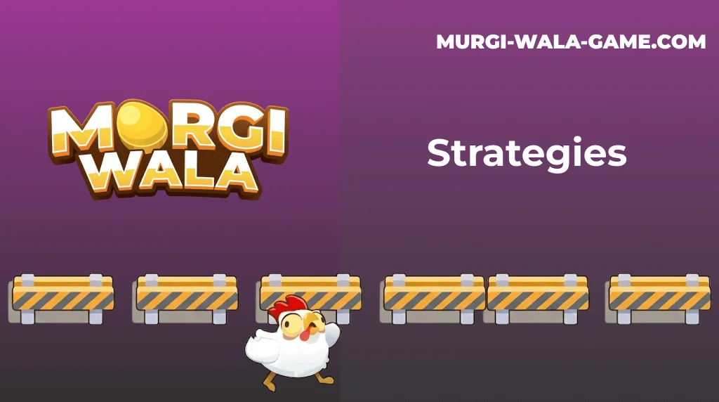 Murgi Wala Game Strategies Murgi Wala Game Strategies